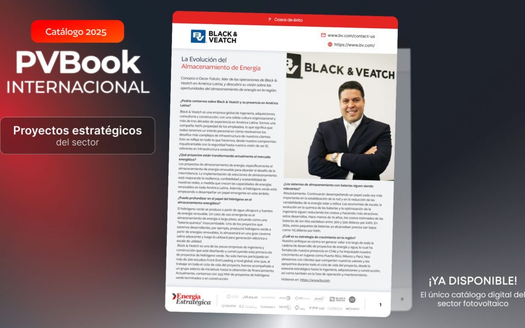 octubre 27, 2025Black & Veatch refuerza su presencia en proyectos BESS e hidrógeno: foco en Puerto Rico, Chile, México y Perú