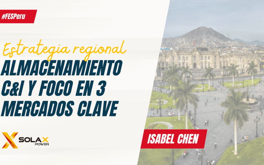 noviembre 26, 2025Solax Power impulsa su estrategia regional de almacenamiento C&I con foco en tres mercados clave